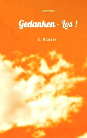 Knjiga Gedanken - Los! Jürgen Baus