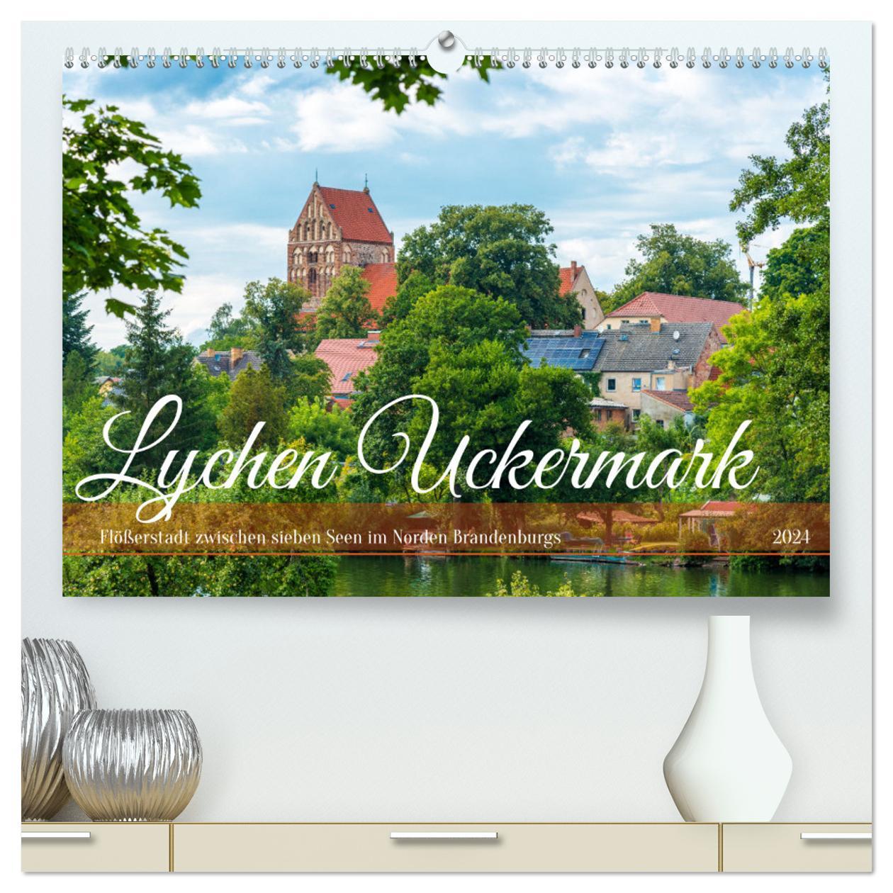 Kalendár/Diár Lychen Uckermark (hochwertiger Premium Wandkalender 2024 DIN A2 quer), Kunstdruck in Hochglanz 