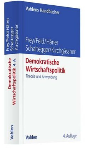 Βιβλίο Demokratische Wirtschaftspolitik Lars P. Feld
