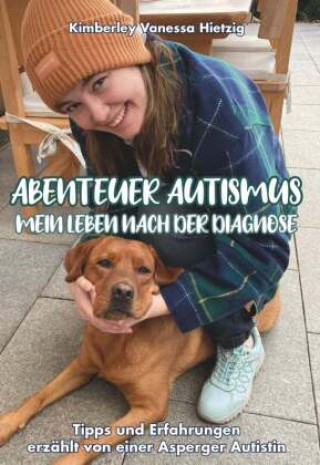 Книга Abenteuer Autismus - Mein Leben nach der Diagnose 