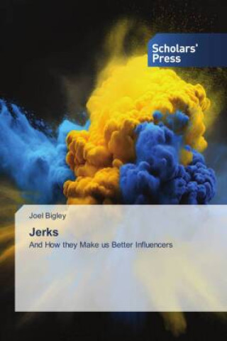 Knjiga Jerks Joel Bigley