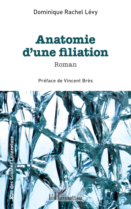 Kniha Anatomie d'une filiation Lévy