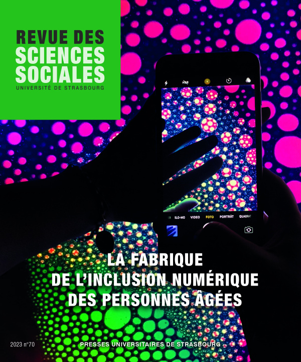 Kniha Revue des sciences sociales n° 70/2023 - La fabrique de l’inclusion numérique des personnes âgées 