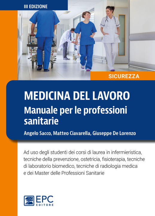 Kniha Medicina del lavoro. Manuale per le professioni sanitarie Angelo Sacco