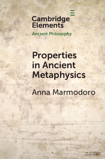 Knjiga Properties in Ancient Metaphysics Anna Marmodoro