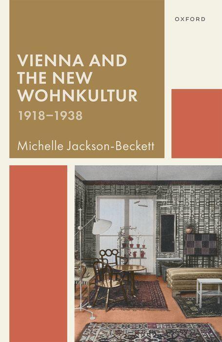 Książka Vienna and the New Wohnkultur, 1918-1938 (Hardback) 