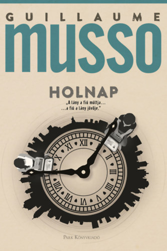 Carte Holnap Guillaume Musso