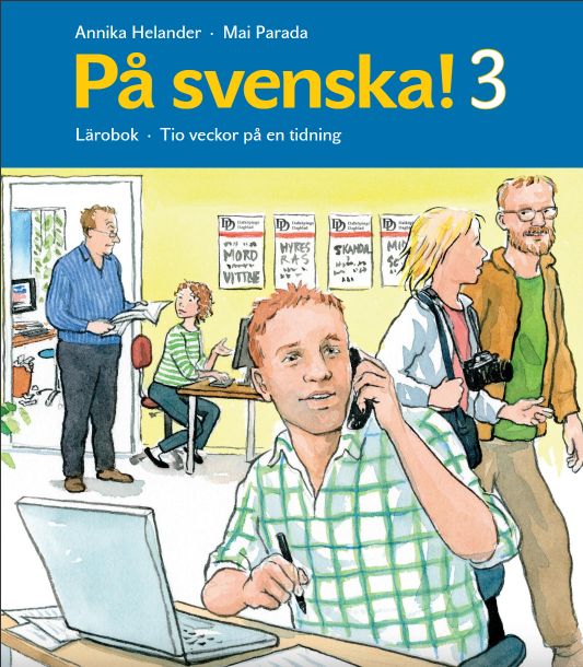 Kniha På svenska! 3 Lärobok Annika Helander