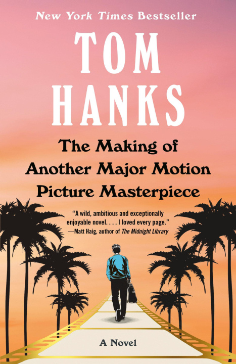 Βιβλίο MAKING OF ANOTHER MAJOR MOTION PICTURE M HANKS TOM