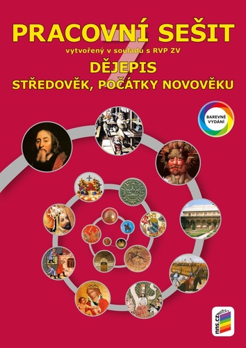 Book Dějepis 7 Středověk, počátky novověku Pracovní sešit 