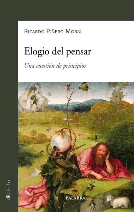 Książka ELOGIO DEL PENSAR PIÑERO MORAL