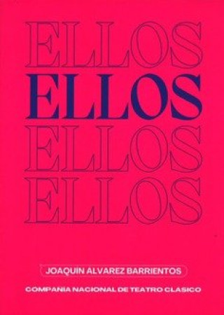 Kniha ELLOS ALVAREZ BARRIENTOS