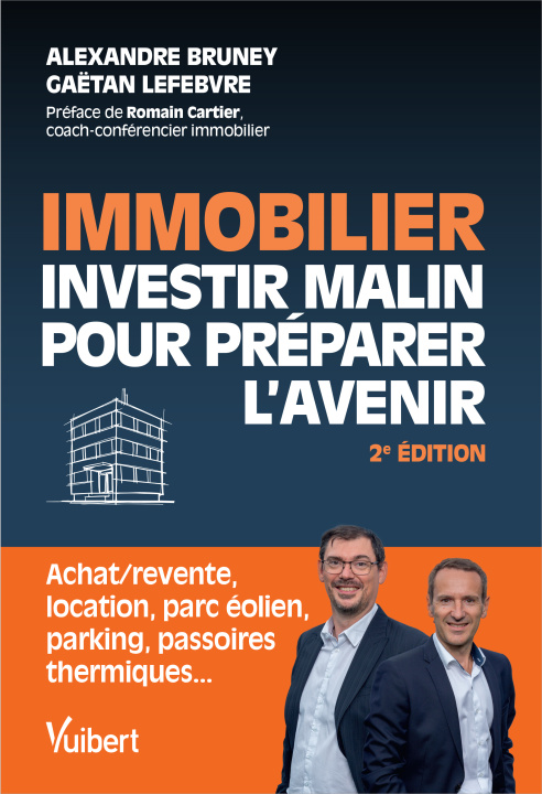 Livro Immobilier : investir malin pour préparer l'avenir Bruney