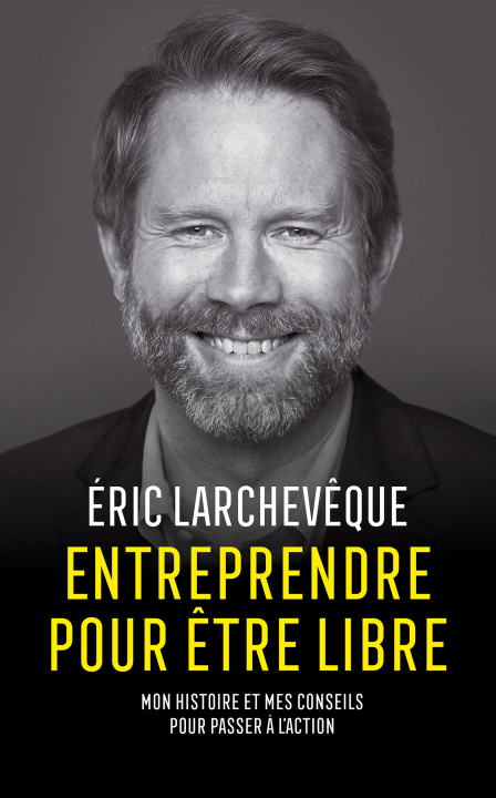 Knjiga La voie du succès Éric Larchevêque