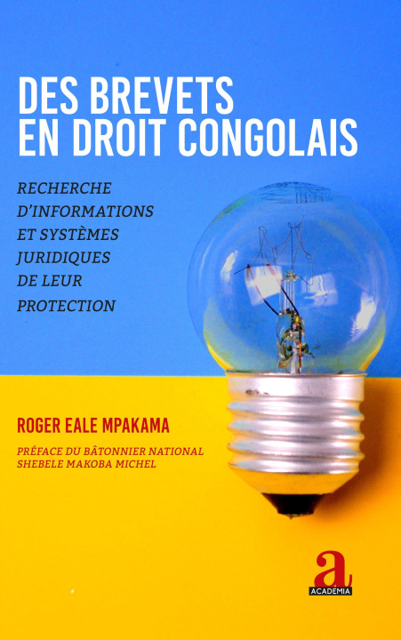 Knjiga Des brevets en droit congolais Eale mpakam