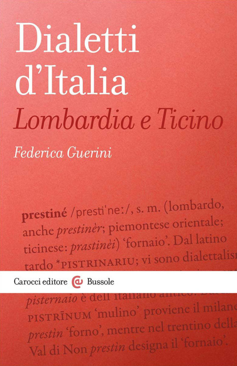 Kniha Dialetti d'Italia: Lombardia e Ticino Federica Guerini