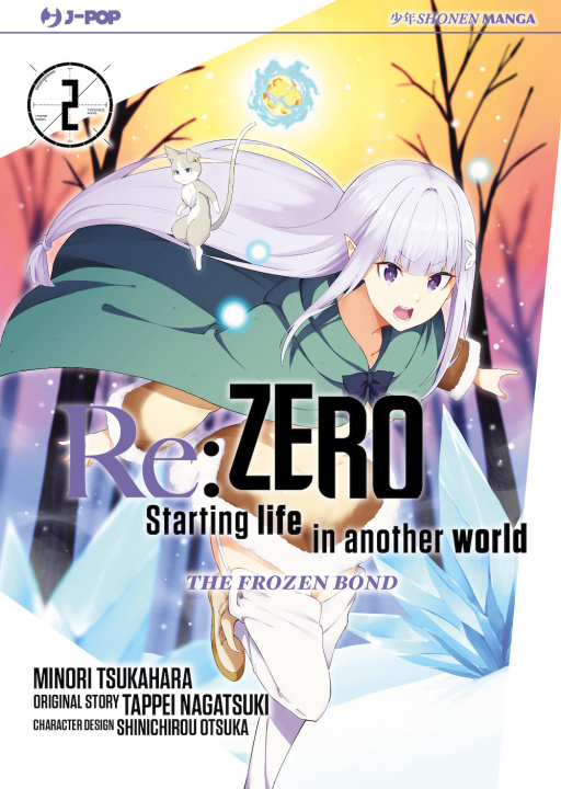 Kniha Re: zero. Starting life in another world. The frozen bond Tappei Nagatsuki