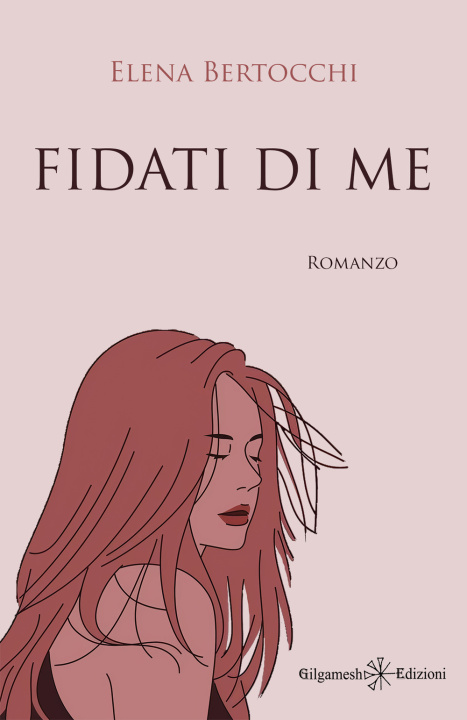 Книга Fidati di me Elena Bertocchi