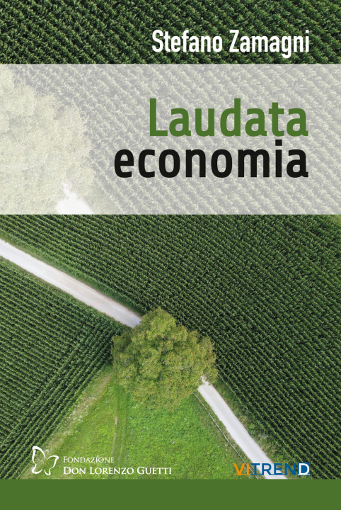 Книга Laudata economia Stefano Zamagni