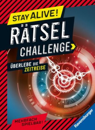 Kniha Ravensburger Stay alive! Rätsel-Challenge - Überlebe die Zeitreise - Rätselbuch für Gaming-Fans ab 8 Jahren Anne Scheller