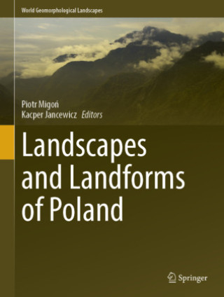 Carte Landscapes and Landforms of Poland Piotr Migon
