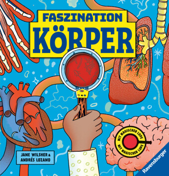 Kniha Faszination Köper - Körpersachbuch für Kinder ab 7 Jahren mit magischer Lupe Jane Wilsher