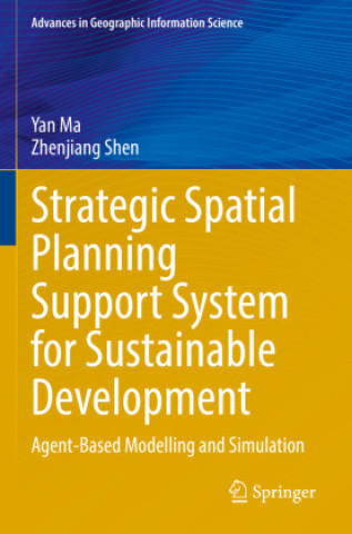 Knjiga Strategic Spatial Planning Support System for Sustainable Development Yan Ma