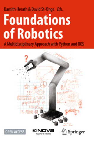 Könyv Foundations of Robotics Damith Herath