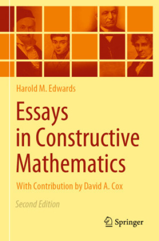 Book Essays in Constructive Mathematics Harold M. Edwards