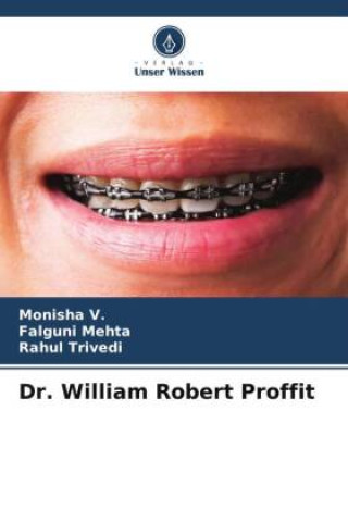 Kniha Dr. William Robert Proffit Monisha V.