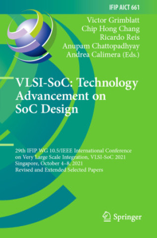 Kniha VLSI-SoC: Technology Advancement on SoC Design Victor Grimblatt