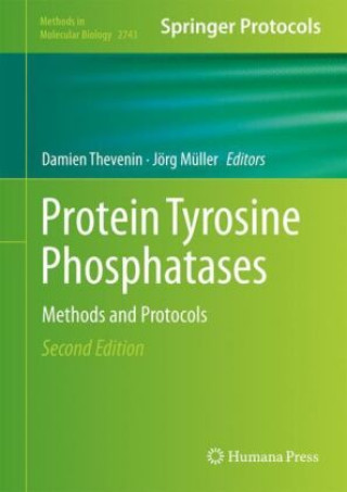 Книга Protein Tyrosine Phosphatases Damien Thevenin