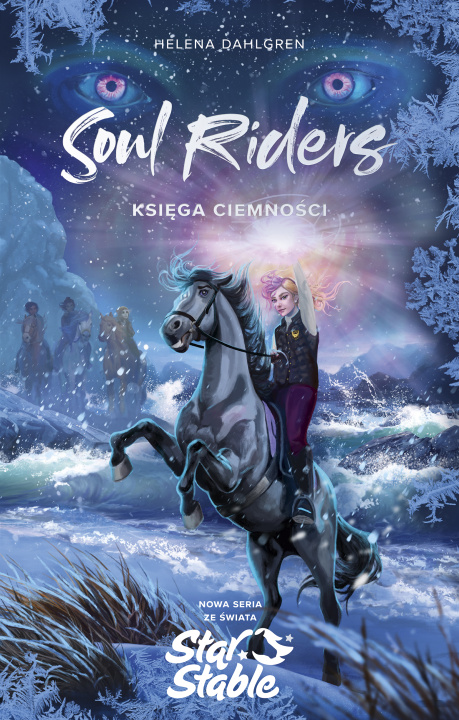 Kniha Księga Ciemności. Soul Riders. Star Stable Helena Dahlgren