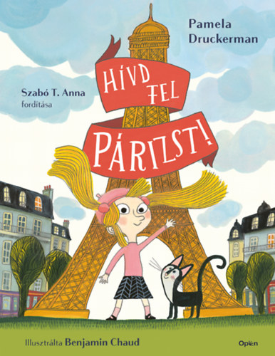 Kniha Hívd fel Párizst! Pamela Druckerman