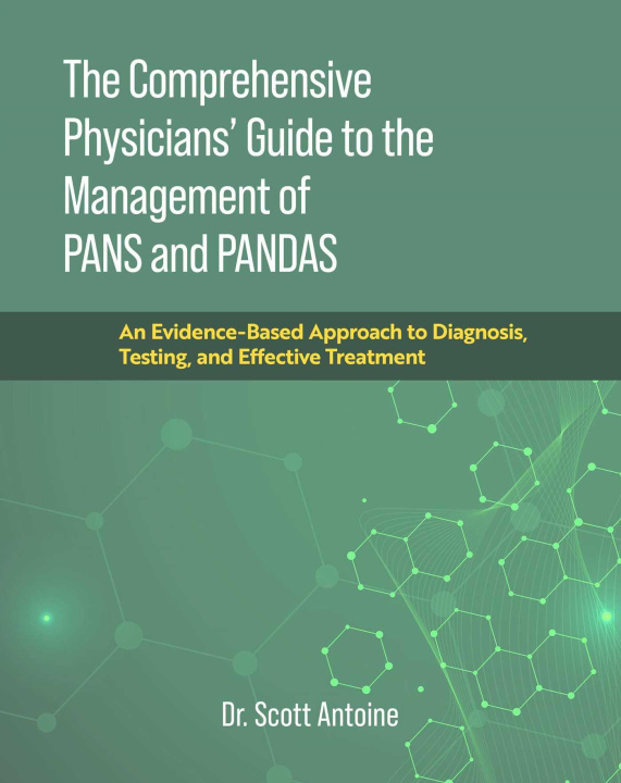 Knjiga PHYSICIANS GT MANGAGEMENT PANS & PANDAS ANTOINE SCOTT