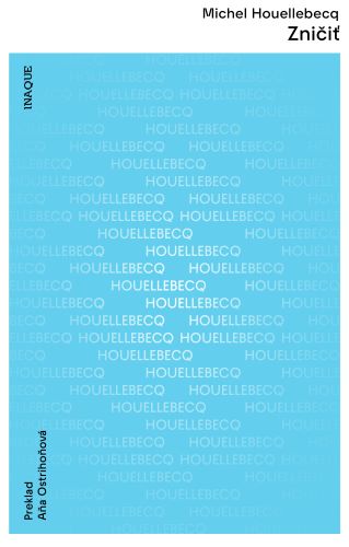 Könyv Zničiť Michel Houellebecq