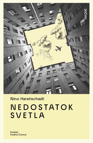 Book Nedostatok svetla Nino Haratischwili