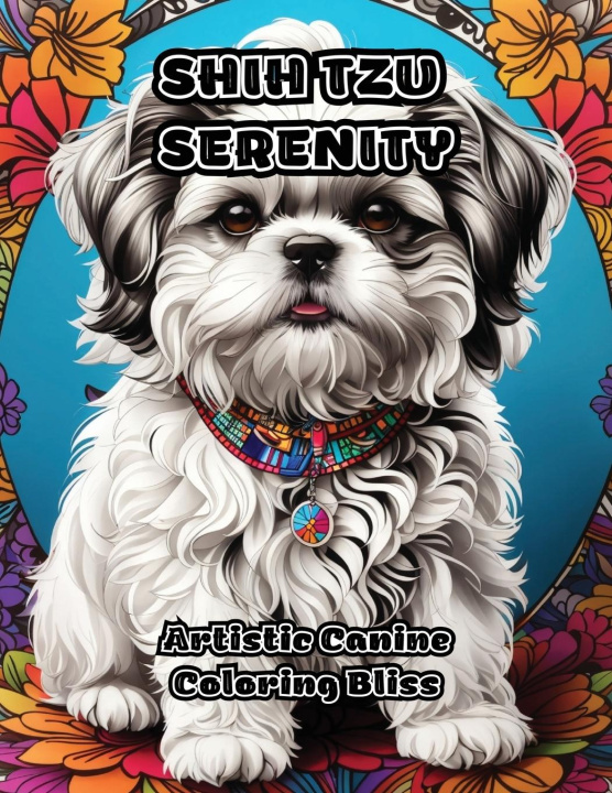 Könyv Shih Tzu Serenity 