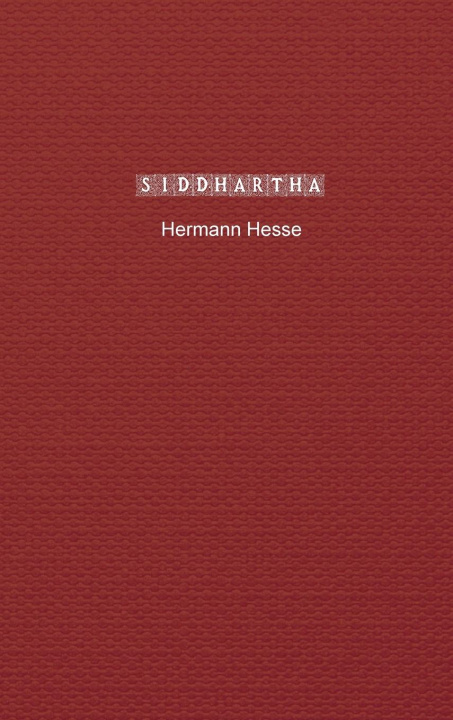 Knjiga Siddhartha Hermann Hesse