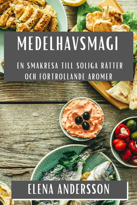 Livro Medelhavsmagi Elena Andersson