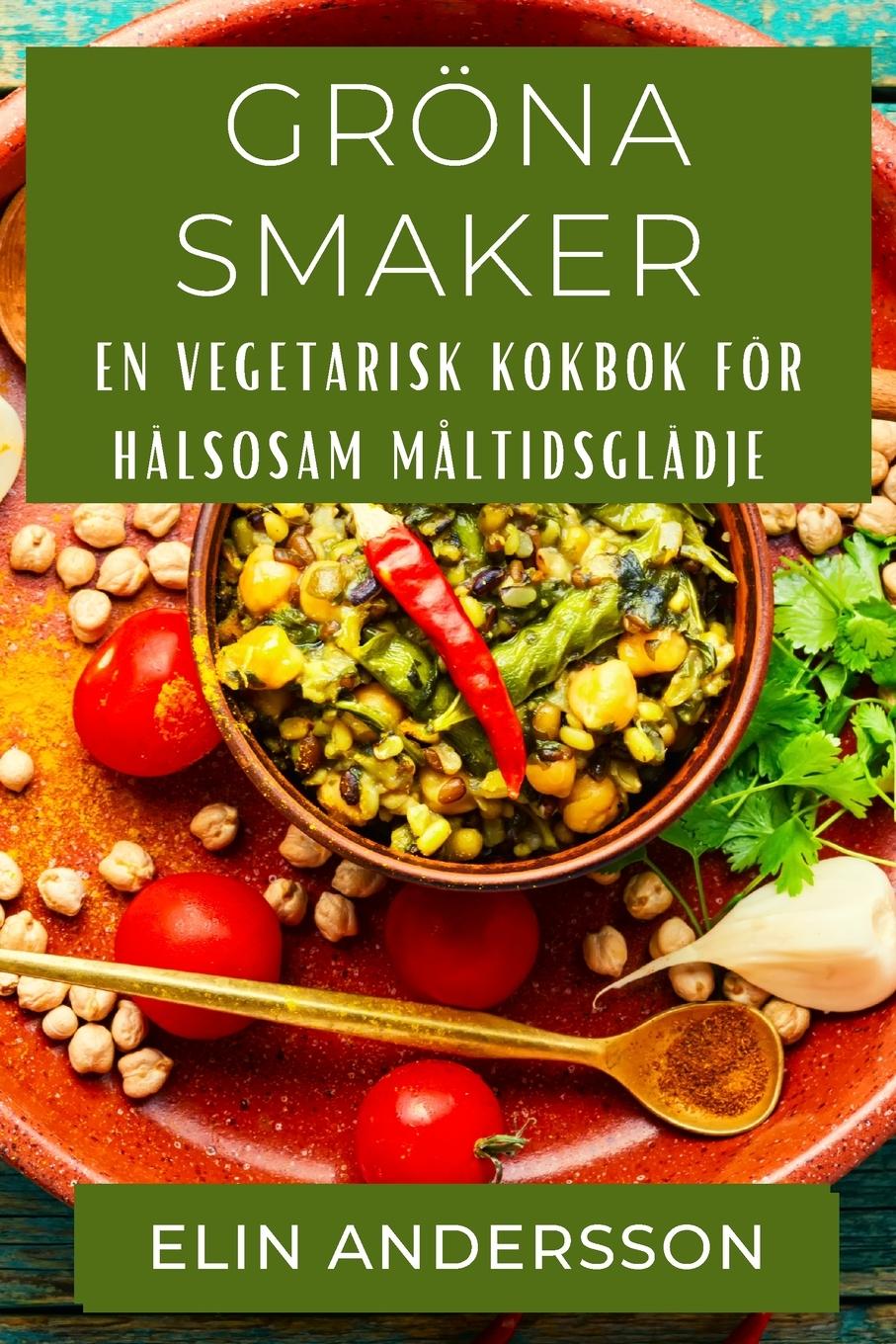 Knjiga Gröna Smaker Elin Andersson