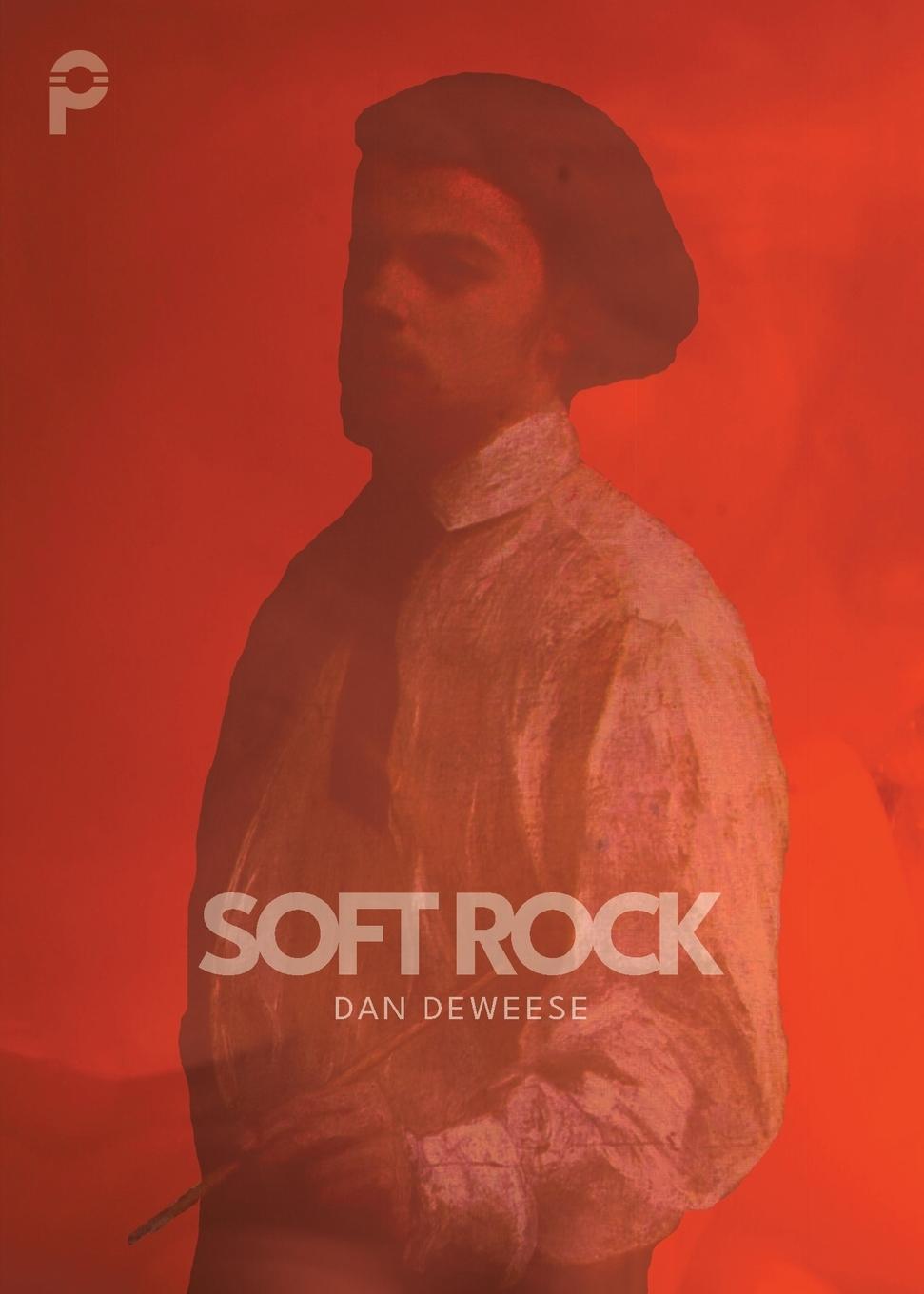 Knjiga Soft Rock Dan DeWeese