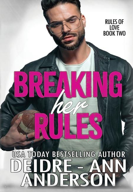 Knjiga Breaking Her Rules Deidre - Ann Anderson