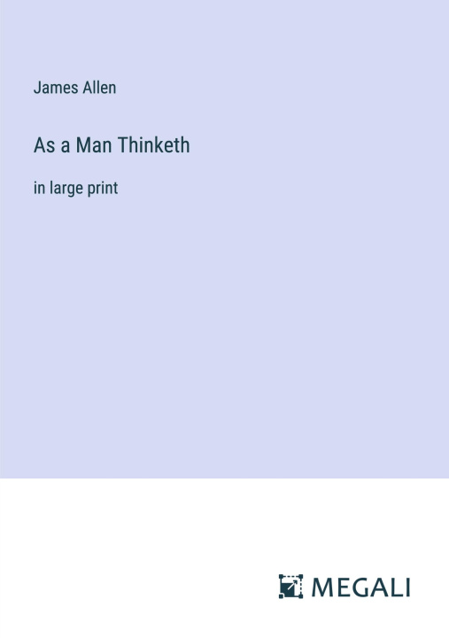 Knjiga As a Man Thinketh James Allen