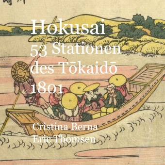 Carte Hokusai 53 Stationen des Tokaido 1801 Eric Thomsen
