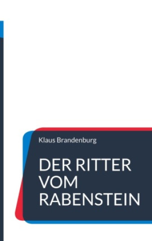 Knjiga Die Ritter vom Rabenstein 