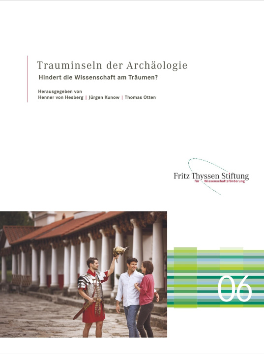 Książka Trauminseln der Archäologie Jürgen Kunow