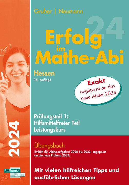Kniha Erfolg im Mathe-Abi 2024 Hessen Leistungskurs Prüfungsteil 1: Hilfsmittelfreier Teil Robert Neumann