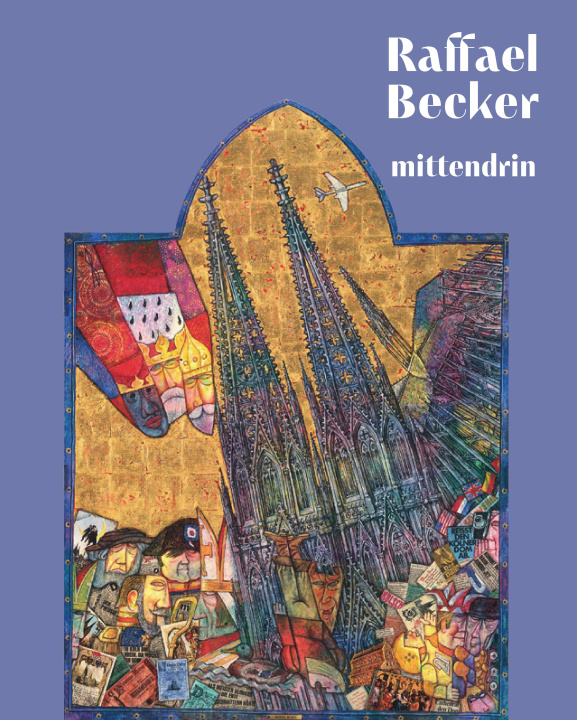 Kniha Raffael Becker - Mittendrin Sascha Klein