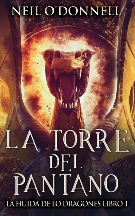 Книга La Torre del Pantano Neil O'Donnell